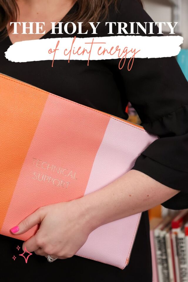 Sept 4 2025 - The Holy Trinity of Client Energy