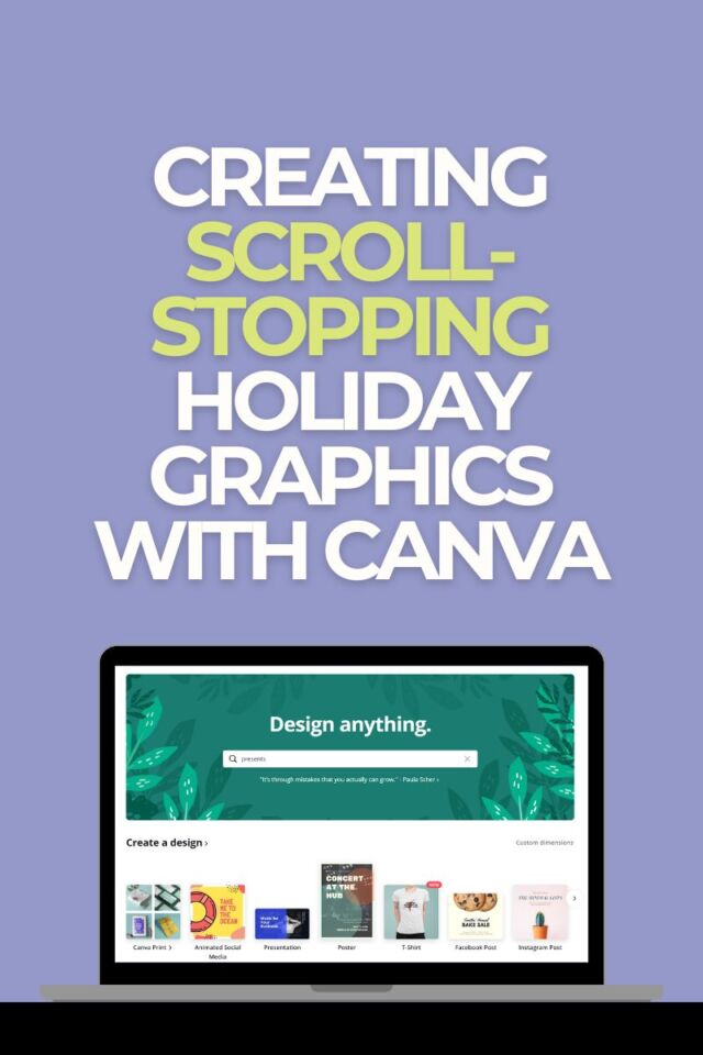 September 18 2025 CC Blog Creating Scroll Stopping Holiday Graphics with Canva